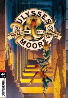 Ulysses moore die kammer der - moore,