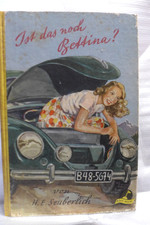 VW Käfer Jugendbuch 1955 IST DAS NOCH BETTINA Brezel Ovali T1 1302 1303 KdF T2 4