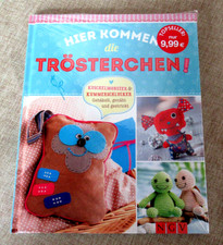 OVP / NEU ~ Hier kommen die Trösterchen - Handarbeitsbuch Stricken Häkeln Nähen