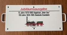 Metall Zuglaufschild 15 Jahre 1970-1985 Kegelclub Unter Uns / 150 Jahre Eisenbah