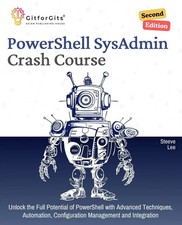 Steeve Lee | PowerShell SysAdmin Crash Course, Second Edition | Taschenbuch