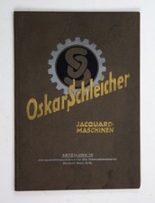 1925 Oskar Schleicher Greiz Jacquardmaschinen Katalog Greiz Webmaschinen