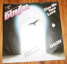 10) 7" Frank Duval: Give me your love/Ogon, 6.13889 AC, TELDEC