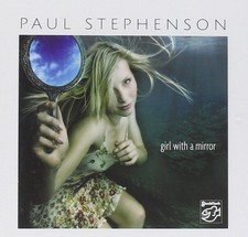 Paul Stephenson - Girl With a Mirror - Stockfisch Hybrid-SACD 2014