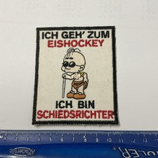 Aufnäher Ich Geh Zum Eishockey Ich Bin Schiedsrichter