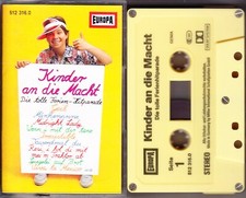MC Kinder an die Macht - Die tolle Ferien-Hitparade - EUROPA 1986 geschraubt RAR