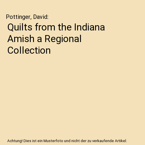 Quilts from the - , amish