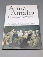Anna Amalia - Herzogin von