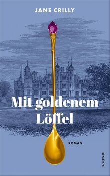 Mit goldenem löffel von - goldenem,