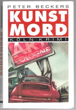 Kunstmord- Köln Krimi, Peter Beckers, Emons Verlag 1999, akzeptabel