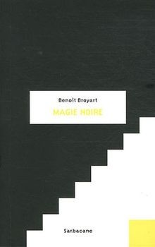 Magie noire von broyart - noire,