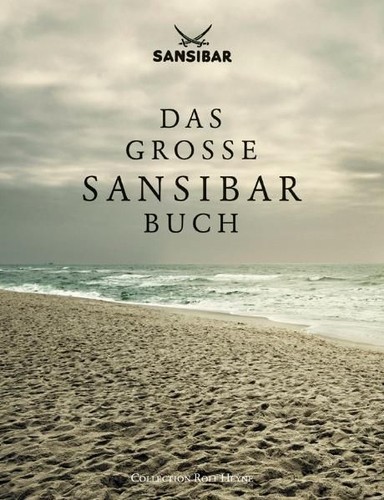 Das große sansibar buch - sansibar-buch., die