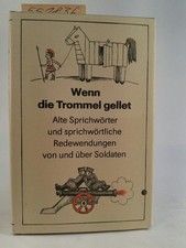 Wenn die Trommel gellet Alte