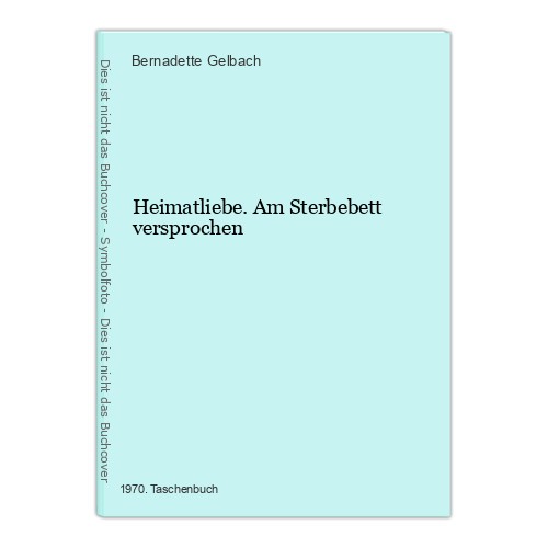 Heimatliebe sterbebett - heimatliebe.,