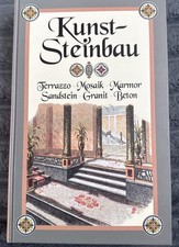 Kunststeinbau: Terrazzo - Mosaik - Marmor - Sandstein - Granit - Beton
