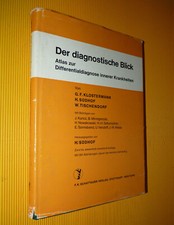 Der diagnostische Blick Atlas zur Differentialdiagnose innerer Krankheiten 1970
