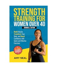 Krafttraining für Frauen ab 40: Hantel Edition: Muskelaufbau, Transform Y