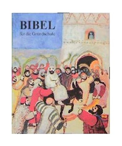 Bibel für die - , grundschule