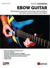 Ebow Gitarre. Techniken