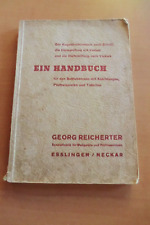 Handbuch Katalog Reicherter Meßgeräte Prüfmaschinen 1938 aus altem VOMAG Bestand