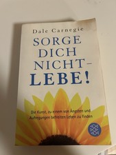 Sorge dich nicht - lebe! von