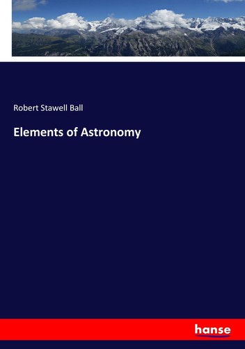 Elements astronomy robert - astronomy,