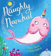 Naughty Narwhal (PB) von Emma