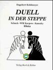 Duell in der Steppe. Schach-