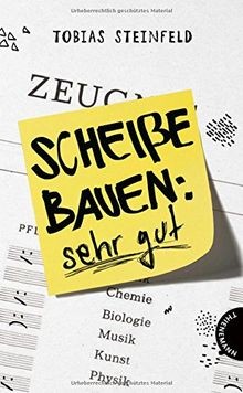 Scheiße bauen sehr - sehr, gut