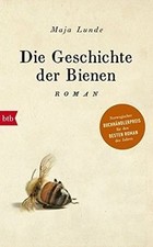 Die Geschichte der Bienen  von