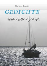 Marietta Ivanko | Gedichte |