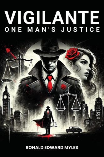 Vigilante ronald edward - edward, myles