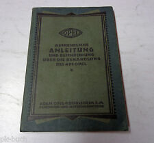 Betriebsanleitung Handbuch Opel 4 PS ( Laubfrosch ), Stand 12/1925