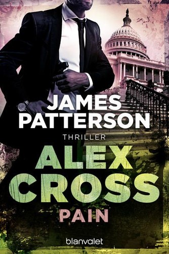 Pain alex cross - alex, 26:
