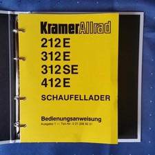 Bedienungsanweisung für Kramer Radlader 212E,312E,312SE,412E,gebraucht