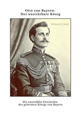 Otto von Bayern: Der