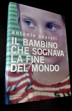 Antonio Scurati DAS KIND, DAS