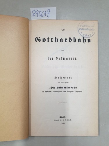 Die gotthardbahn und der - die,