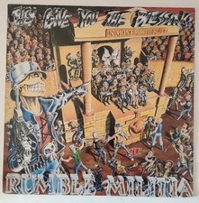 Rumble Militia - They Give You