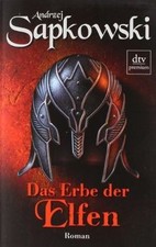 Das Erbe der Elfen: Roman – Die Hexer-Saga 1  von Sapkow... | Buch | Zustand gut