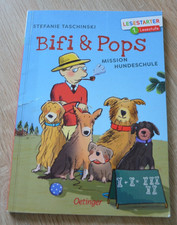 Erstleser-Buch, Bifi & Pops: Mission Hundeschule - 1. Lesestufe, 1. Klasse