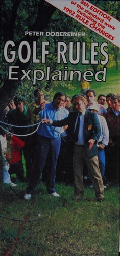 Golf rules explained - explained, hardcover
