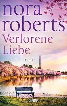 Verlorene liebe roman von - verlorene, liebe: