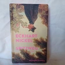 Spitzweg. Roman. Nickel