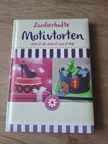 Buch zauberhafte motivtorten - buch, motivtorten"