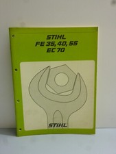 STIHL Elektrotrimmer FE 35, FE 40, FE 55 u. EC 70  Original Reparaturanleitung