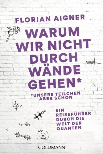 Warum wir nicht - durch, wände