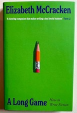 A Long Game: How to Write