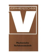 Mechanische Verfahrenstechnik, Heidenreich, Eberhard /Liepe, Friedrich /Neesse, 