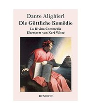 Die Göttliche Komödie: La